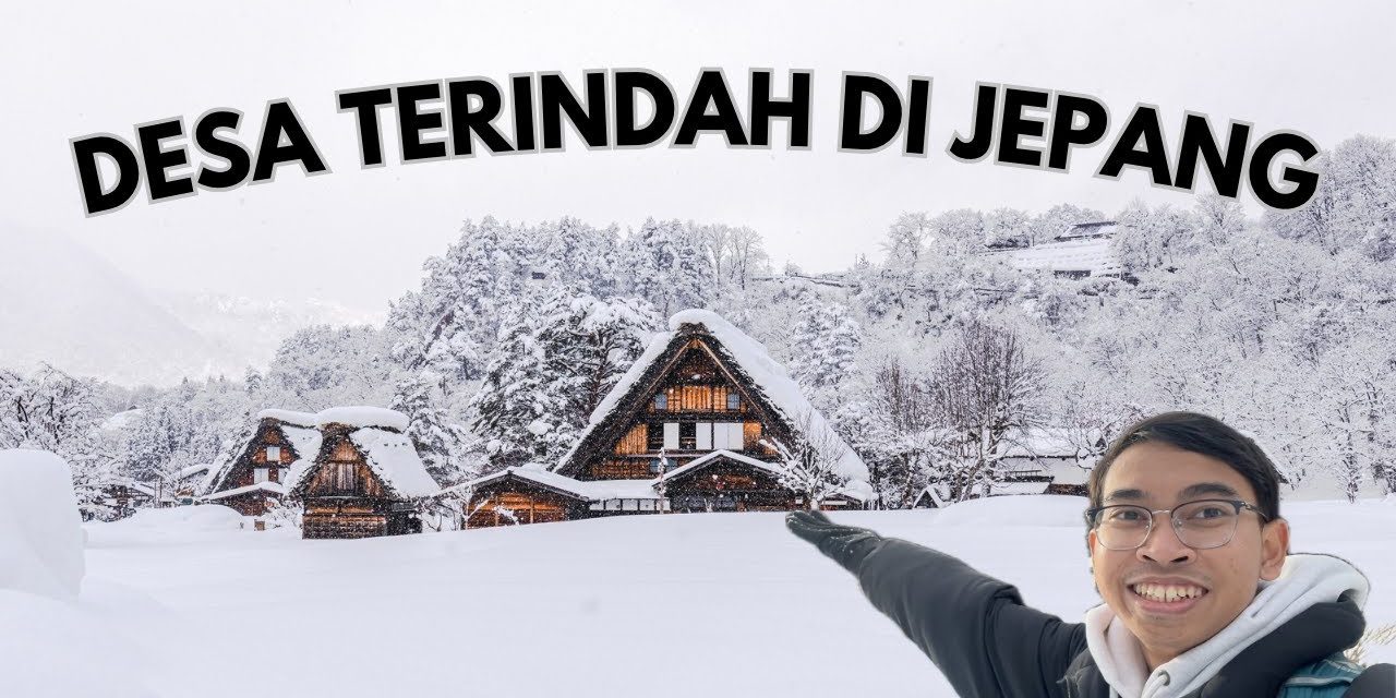 Desa Paling Indah Di Jepang Wisata Yang Wajib Di Kunjungi