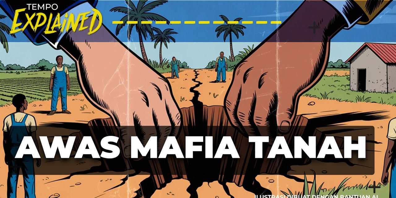 Syarat Penting Menjual Tanah Agar Terhindar Dari Mafia Tanah!