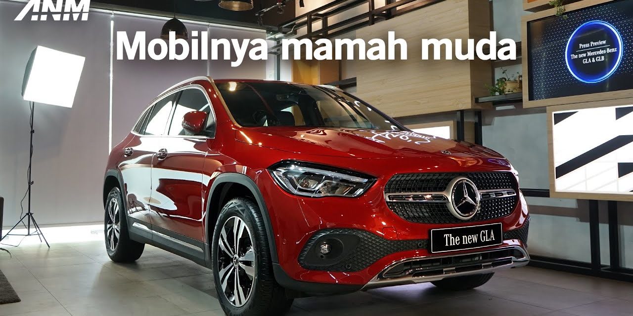 SUV Mewah Mercedes-Benz GLA Dengan Teknologi Terkini