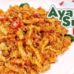 Tumis Ayam Suwir Pedas Manis Perpaduan Rasa Yang Bikin Nagih